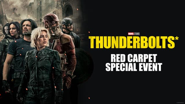 ABSOLUTE CINEMA | MARVEL STUDIOS’ THUNDERBOLTS* | MAY 2