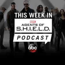 This Week In Marvel's Agents Of S.H.I.E.L.D. Digital Series Podcast Poster